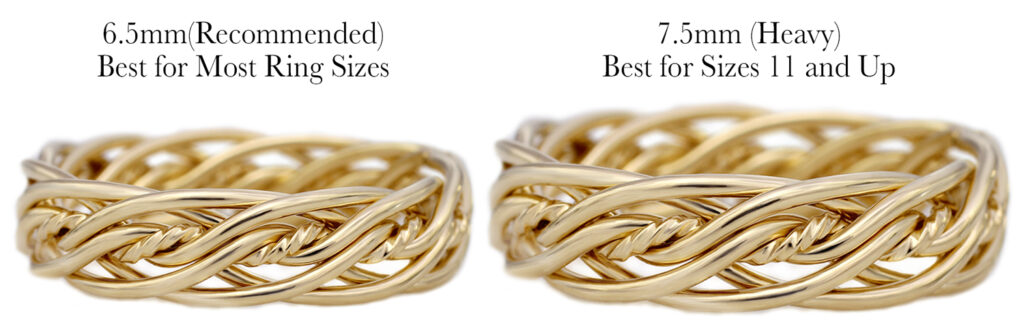 Two images of four strand gold braided rings; on the left a thinner 6.5mm ring recommended for most sizes, and on the right a thicker 7.5mm ring best for