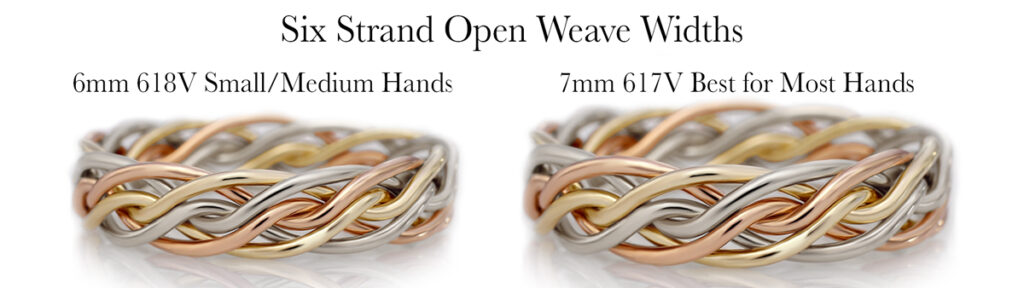 Two six-strand open weave rings in silver, gold, and rose gold; one 6mm for small/medium hands, one 7mm suitable for most hands, displayed side by side.
